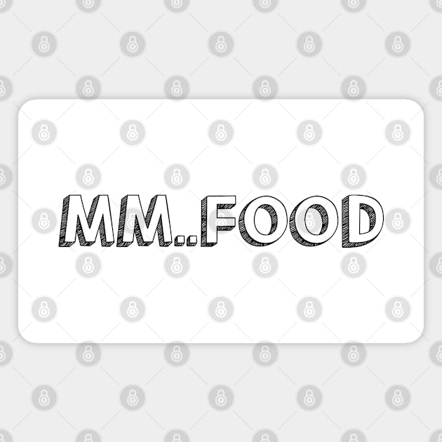 MM..FOOD / / Typography Design Magnet by Aqumoet